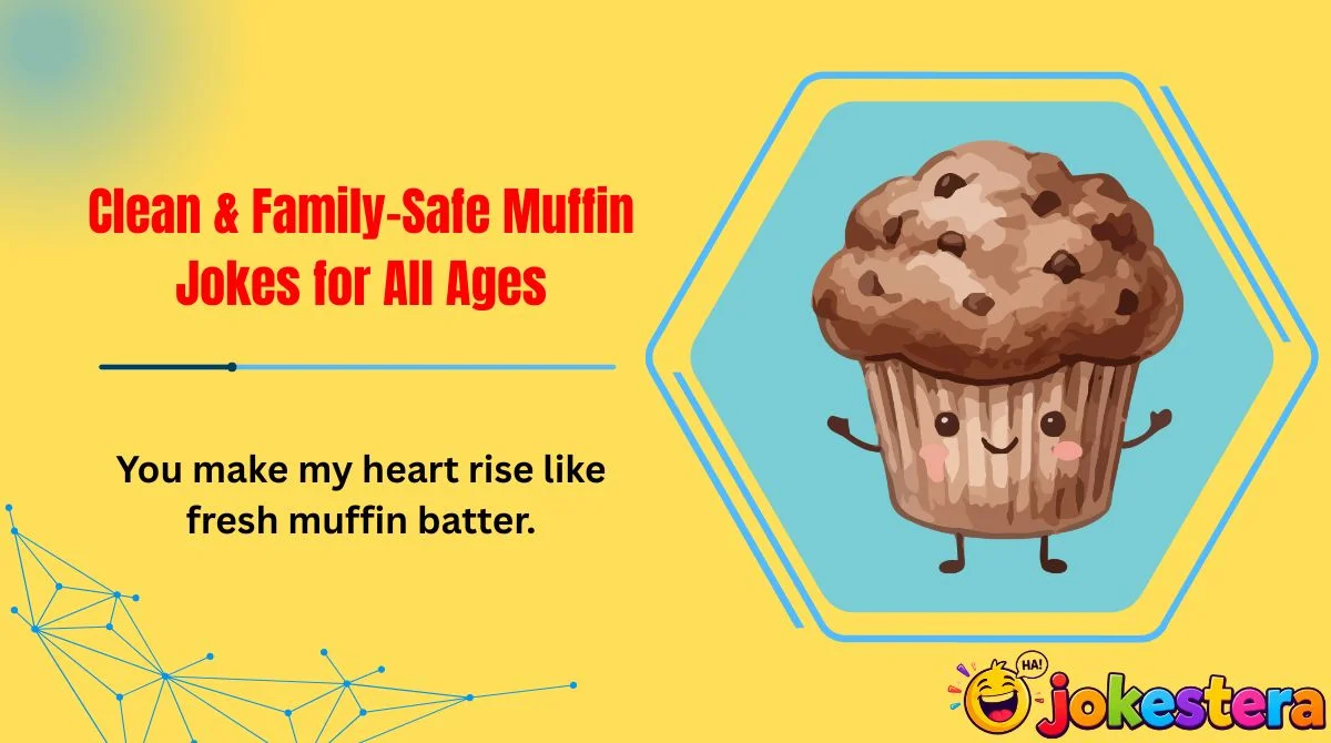 clean-and-family-safe-muffin-jokes-for-all-ages Clean & Family-Safe Muffin Jokes for All Ages