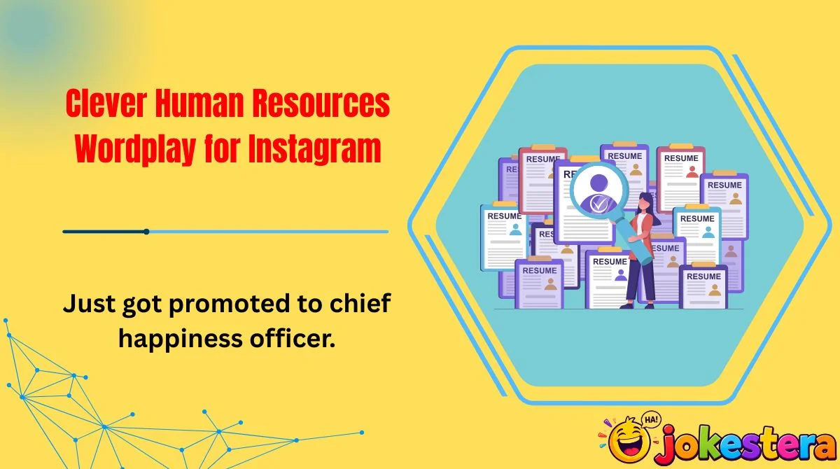 Clever Human Resources Wordplay for Instagram