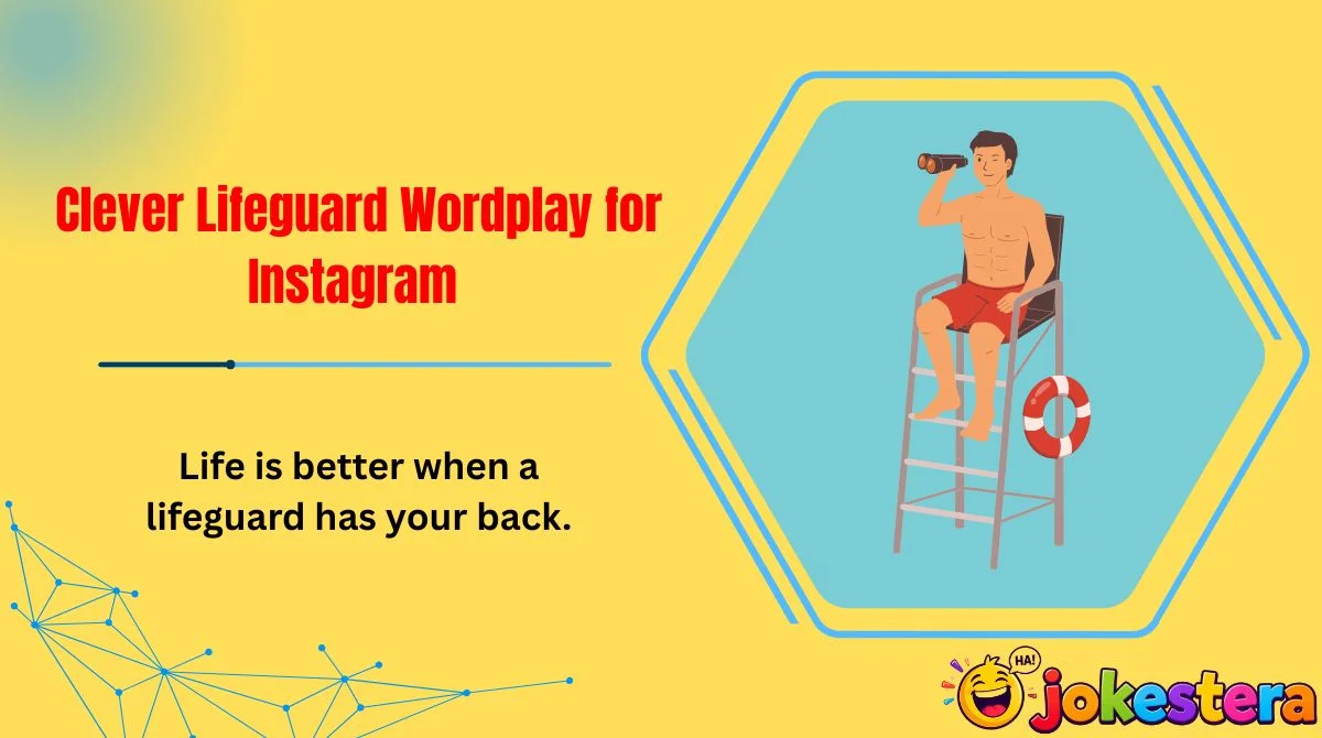 Clever Lifeguard Wordplay for Instagram 