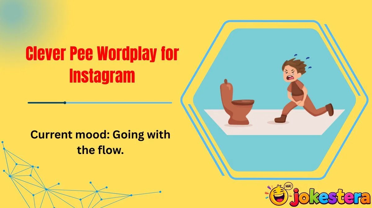 clever-pee-wordplay-for-instagram Clever Pee Wordplay for Instagram