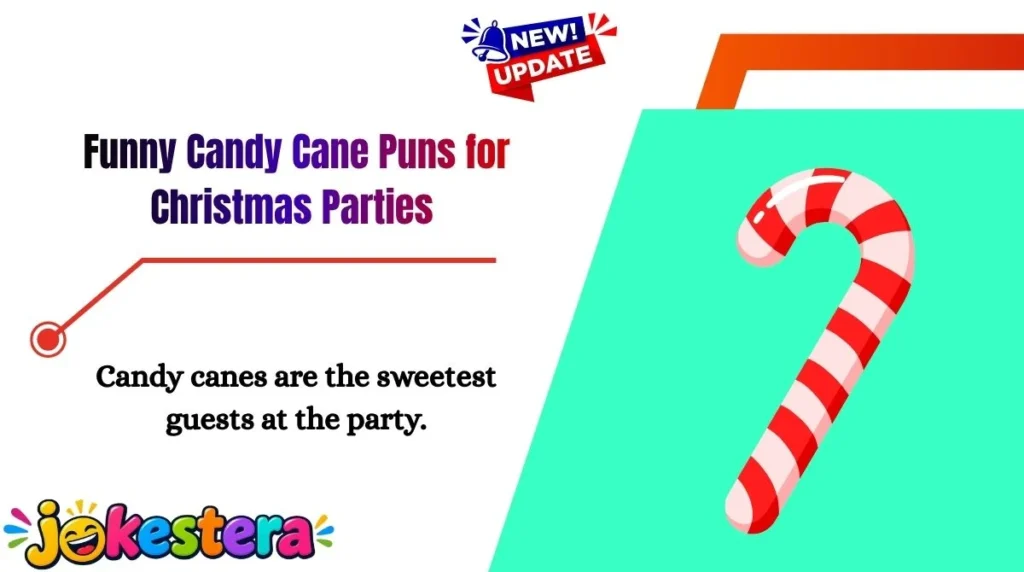 Funny Candy Cane Puns for Christmas Parties 