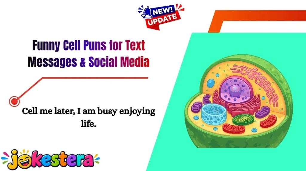 Funny Cell Puns for Text Messages & Social Media