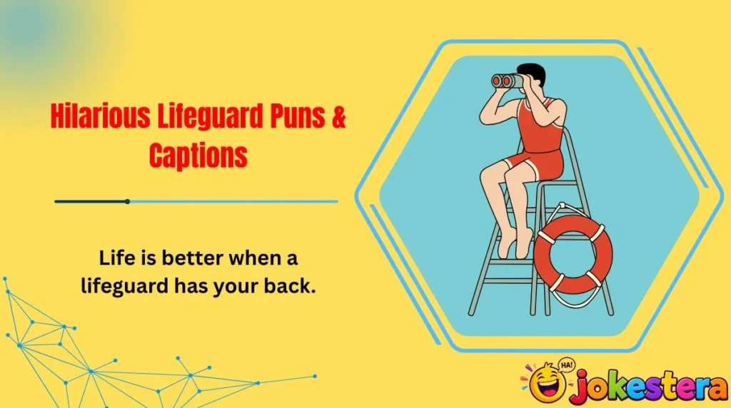 Hilarious Lifeguard Puns & Captions