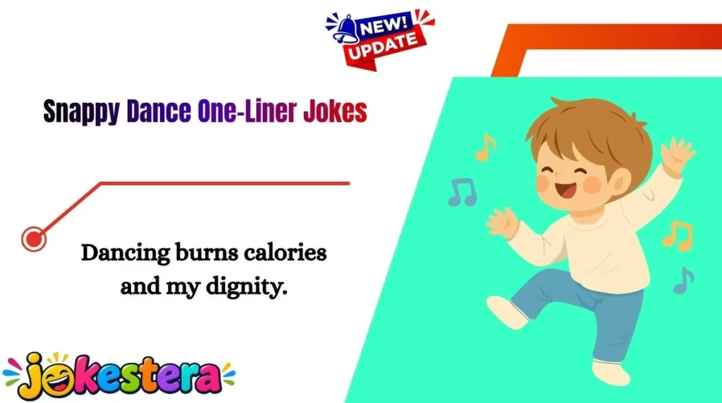 Snappy Dance One-Liner Jokes
