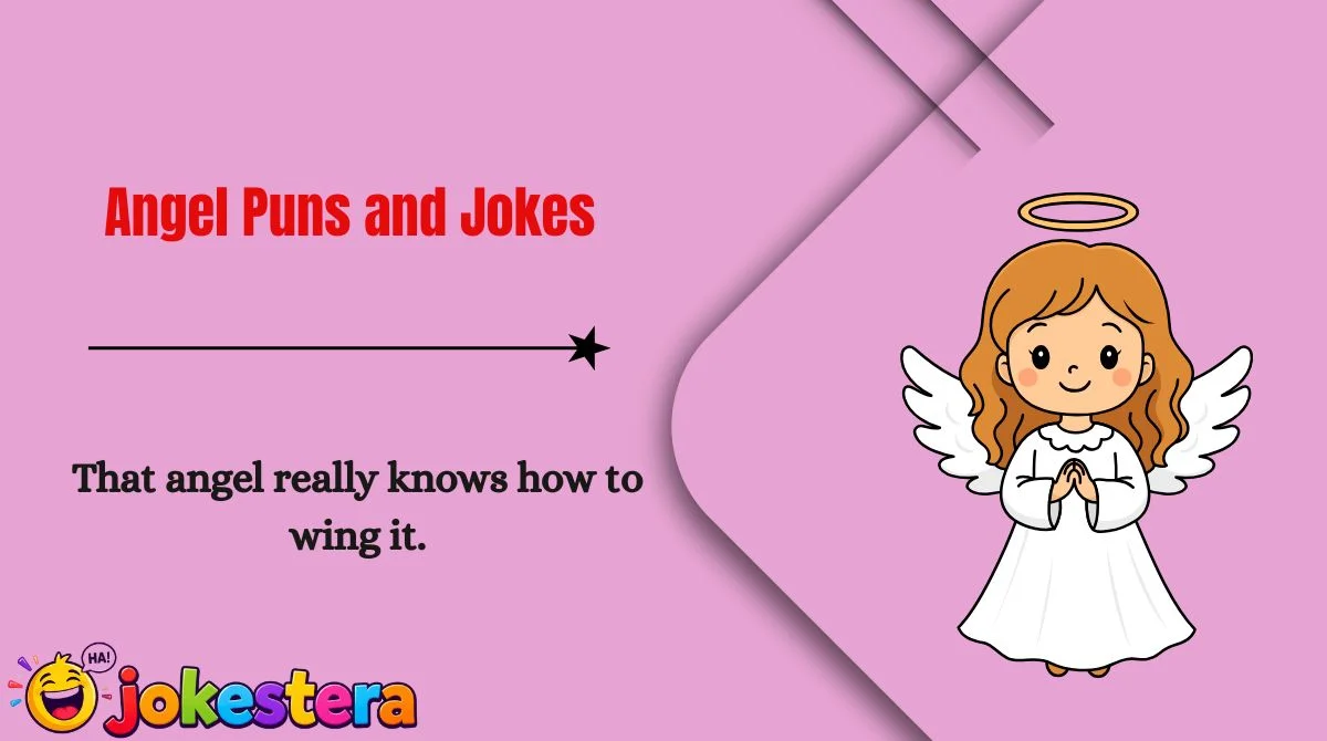 Angel Puns and Jokes