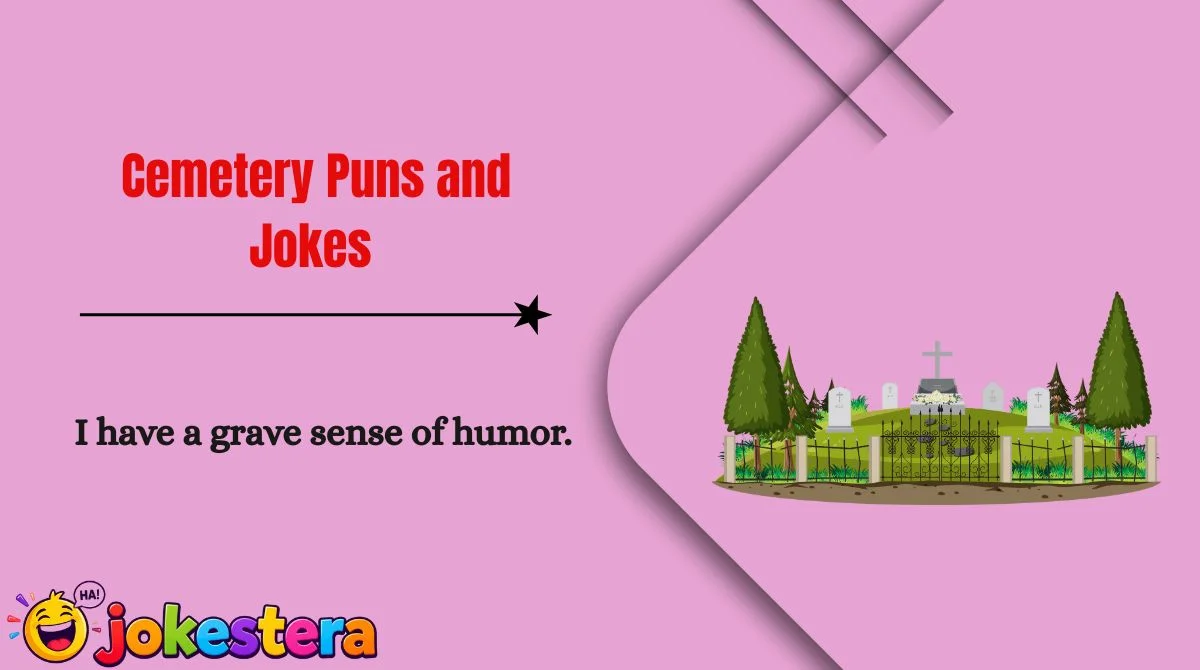 Cemetery Puns and Jokes