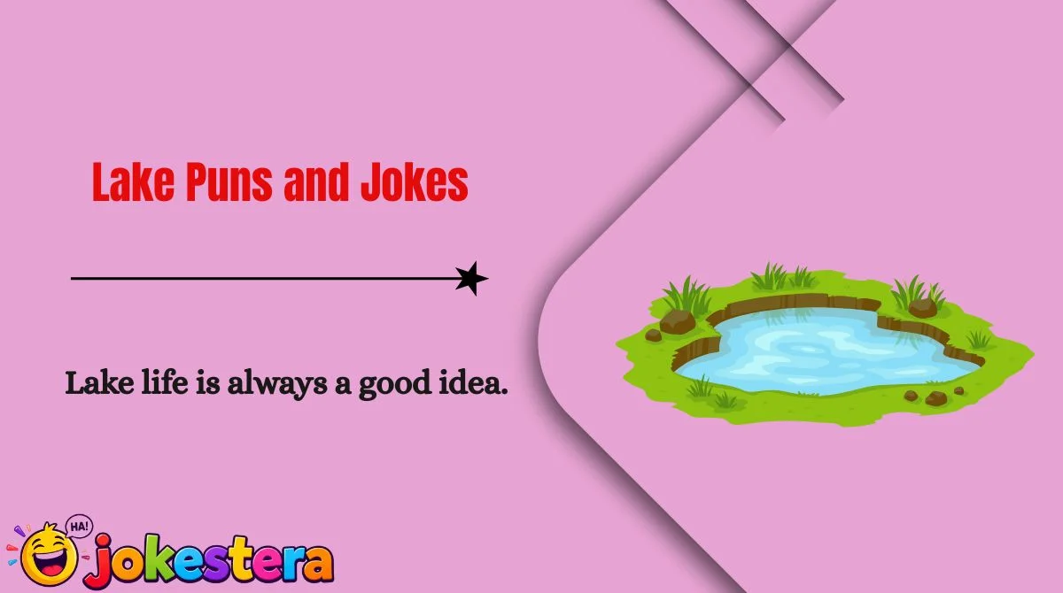 Lake Puns and Jokes