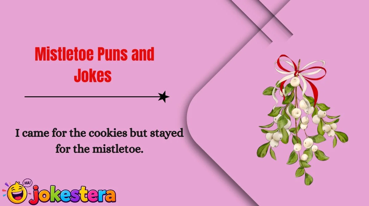 Mistletoe Puns and Jokes