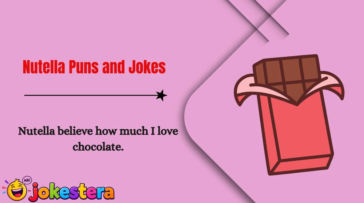 Nutella Puns and Jokes