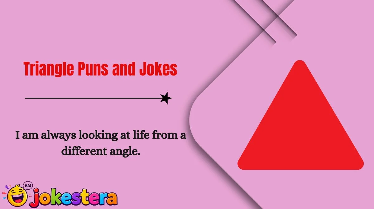 Triangle Puns and Jokes