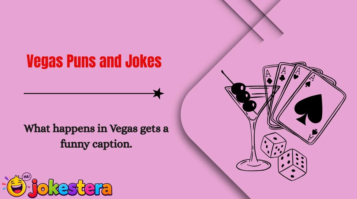 Vegas Puns and Jokes