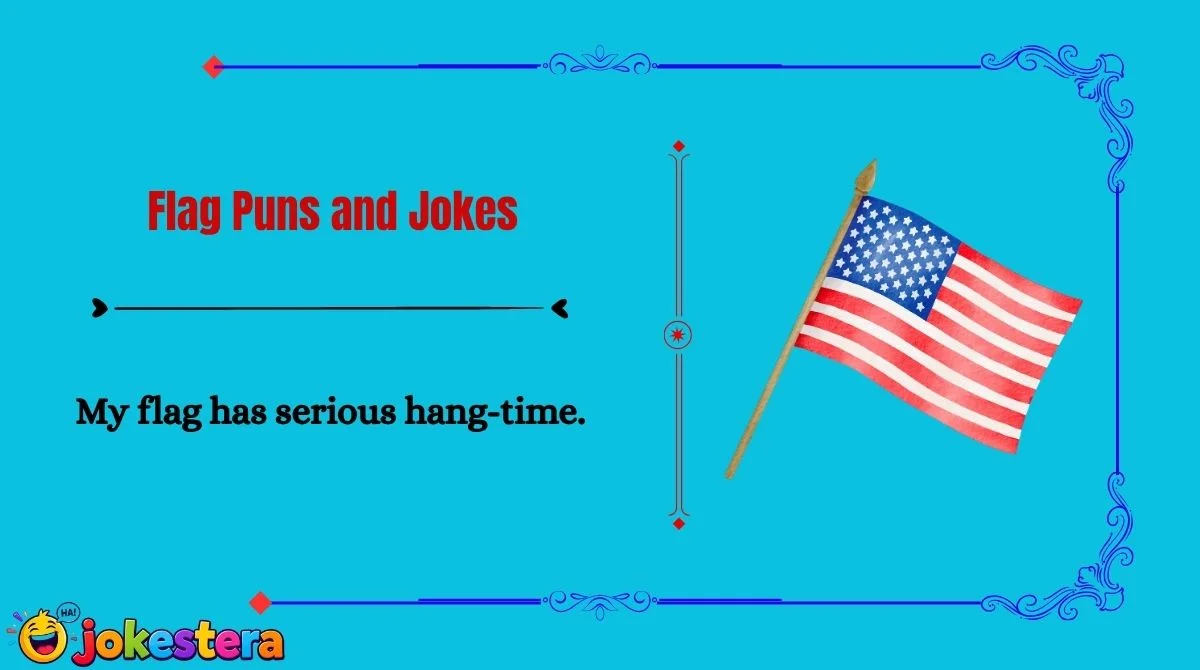 Flag Puns and Jokes