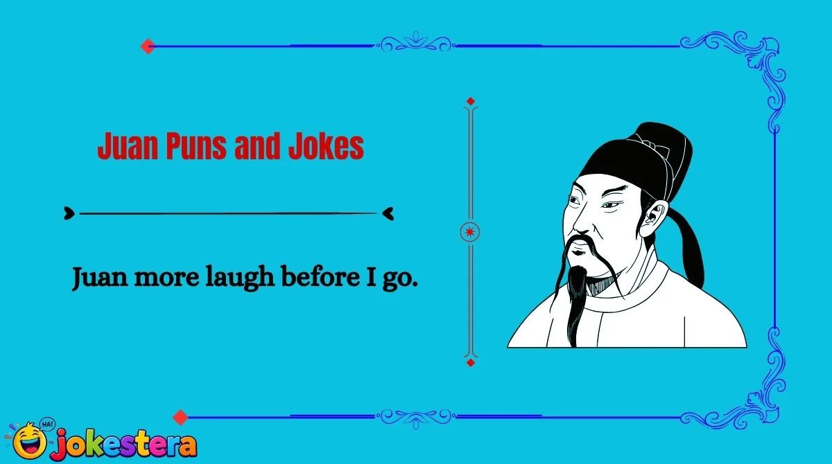 Juan Puns and Jokes