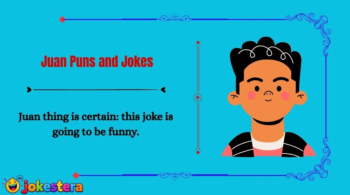 Juan Puns and Jokes