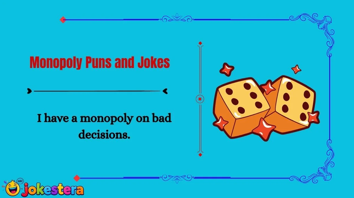 Monopoly Puns and Jokes