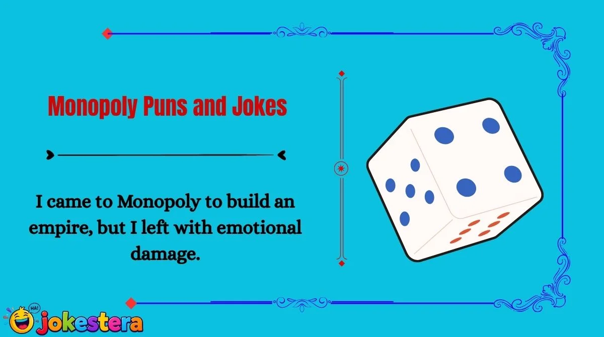 Monopoly Puns and Jokes
