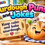 Sourdough Puns and Jokes