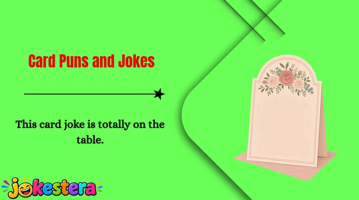 Card Puns and Jokes