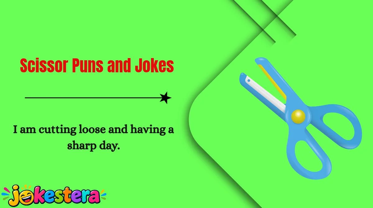 Scissor Puns and Jokes